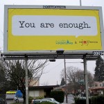 Sign You Are Enough